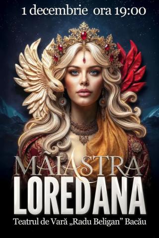 afis_maiastra_loredana_2025